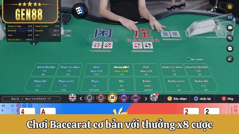 Chơi Baccarat cơ bản với thưởng x8 cược
